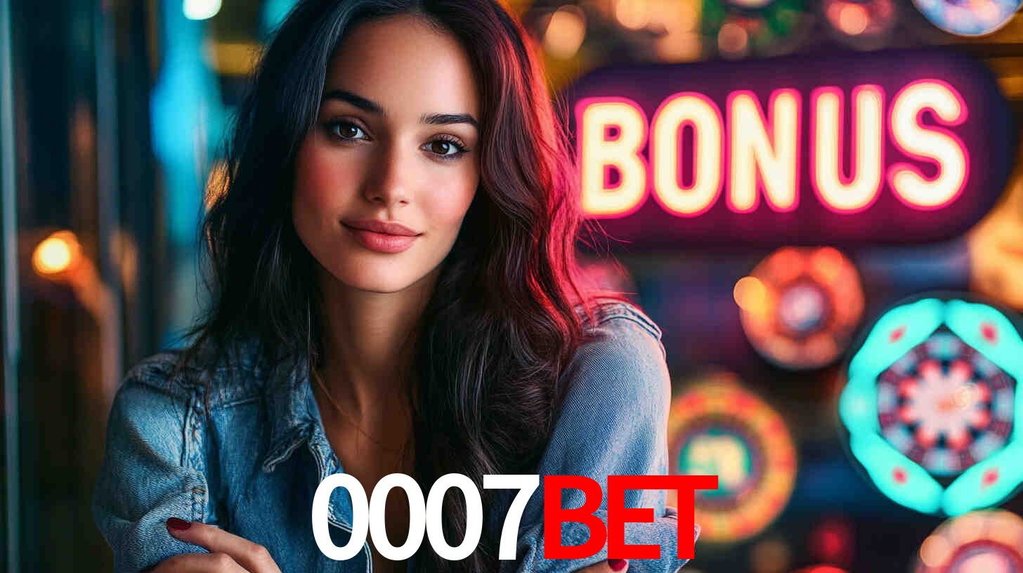 0007BET - Excellent Online Casino - 0007BET.COM