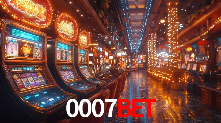 0007BET: Jogos de Caça-Níqueis-Altas Recompensas, Roleta-Velocidade, Blackjack-Desafios Máximos